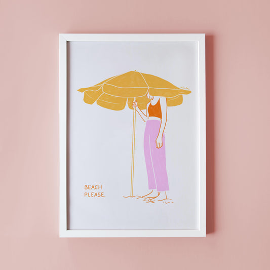 BEACH PLEASE - ART PRINT