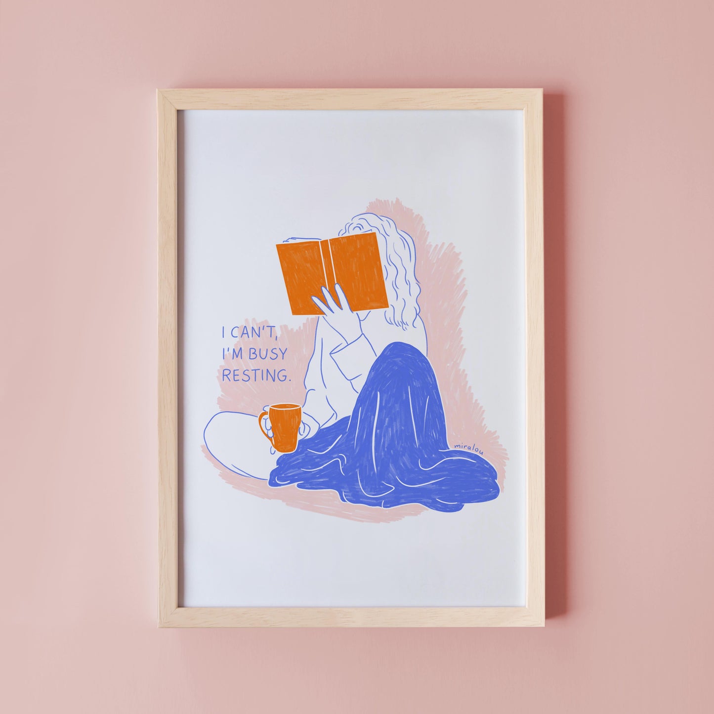 BUSY RESTING - ART PRINT