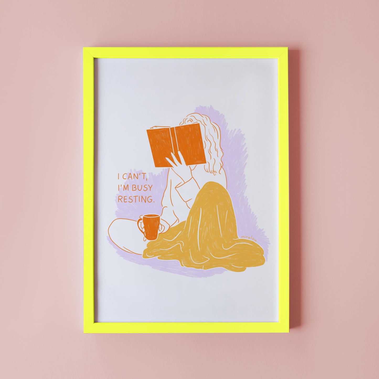 BUSY RESTING - ART PRINT