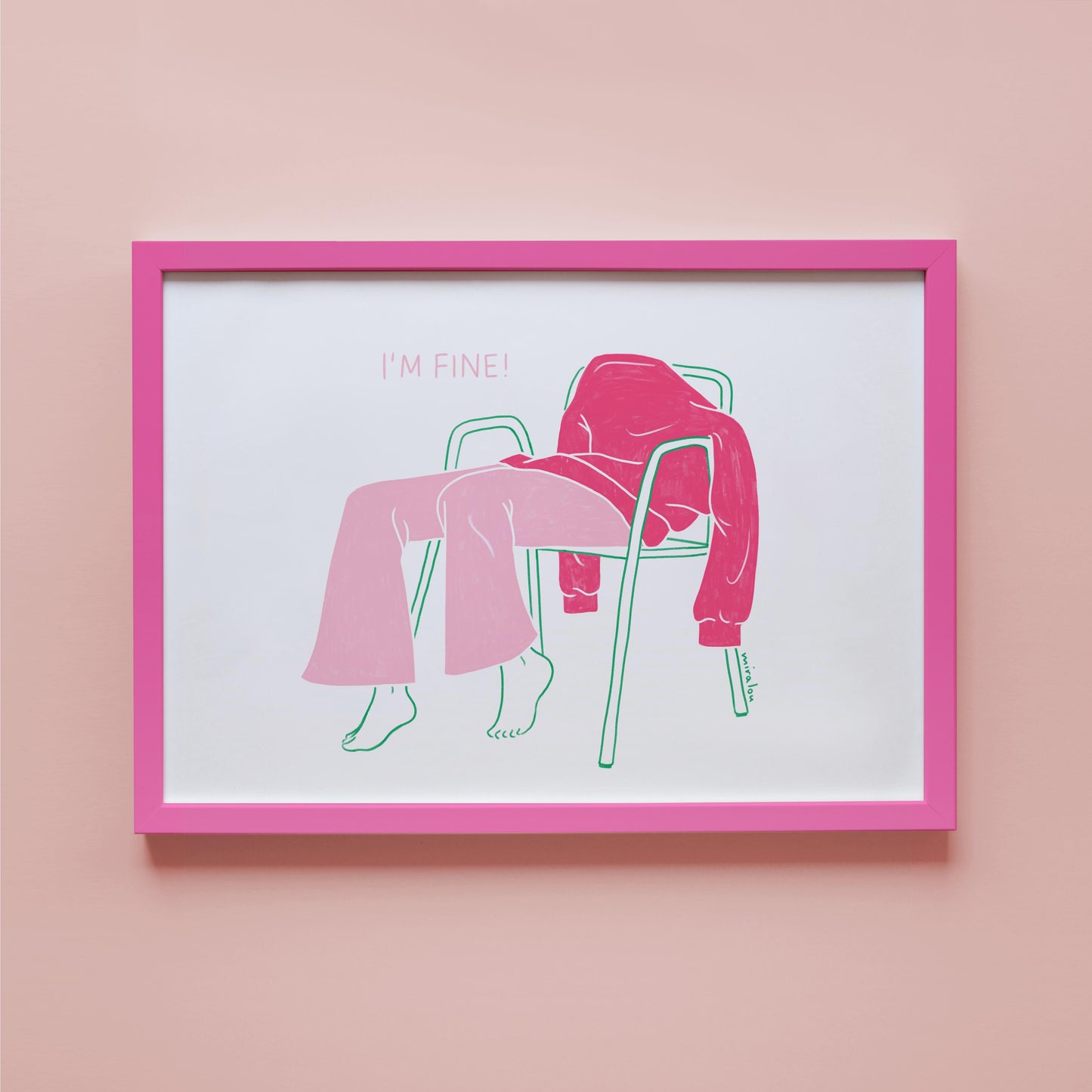 I'M FINE - ART PRINT
