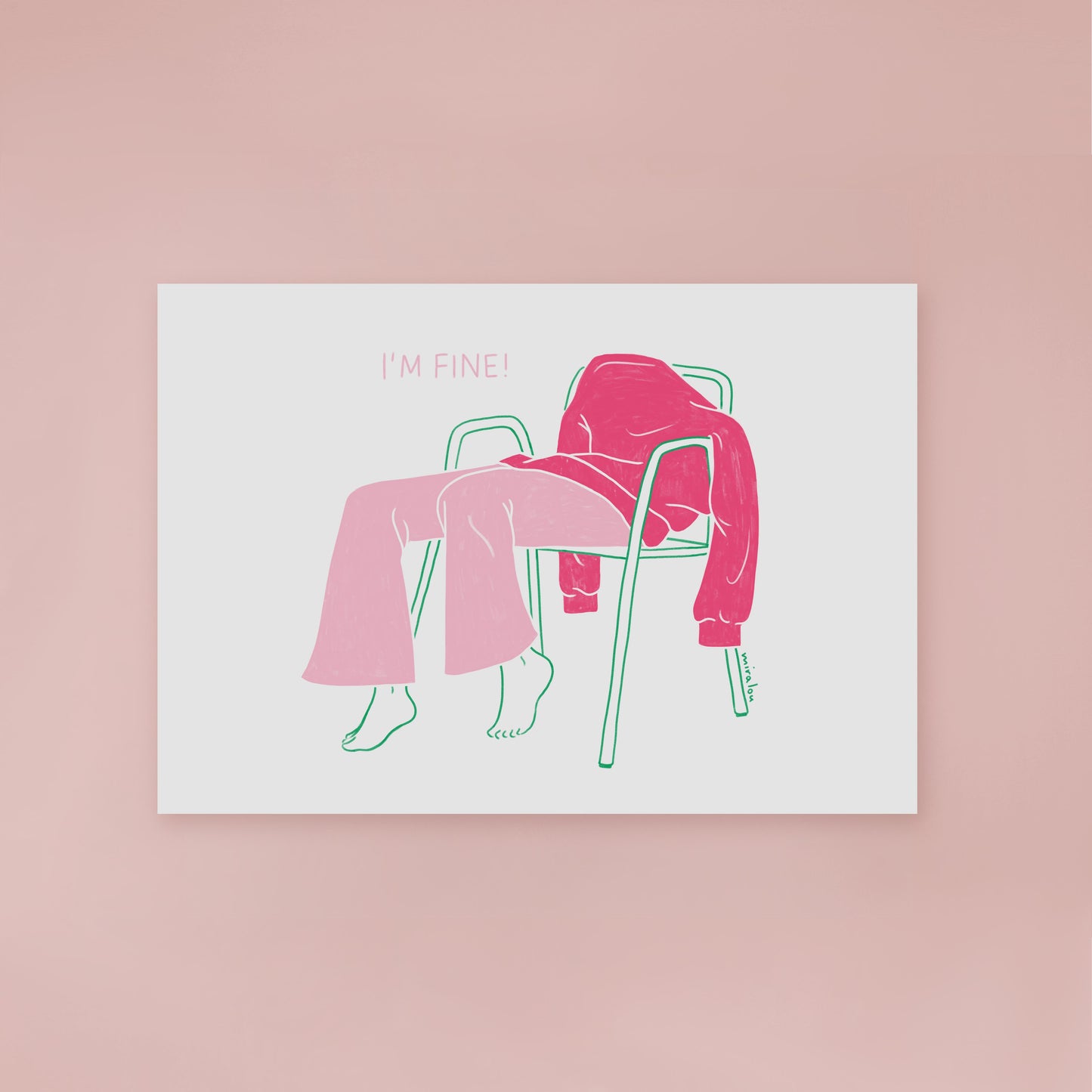 I'M FINE - ART PRINT