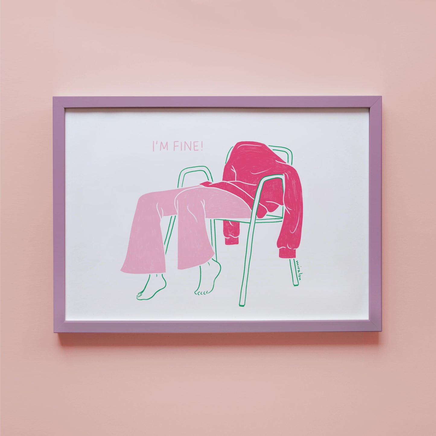I'M FINE - ART PRINT