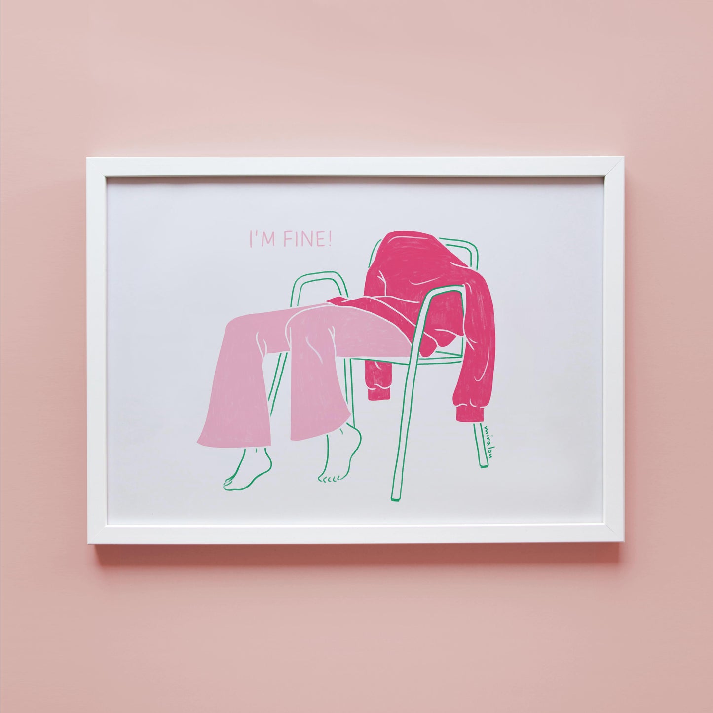 I'M FINE - ART PRINT
