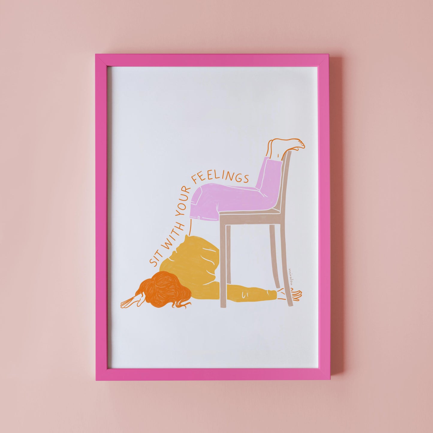 SIT WITH YOUR FEELINGS – KUNSTDRUCK