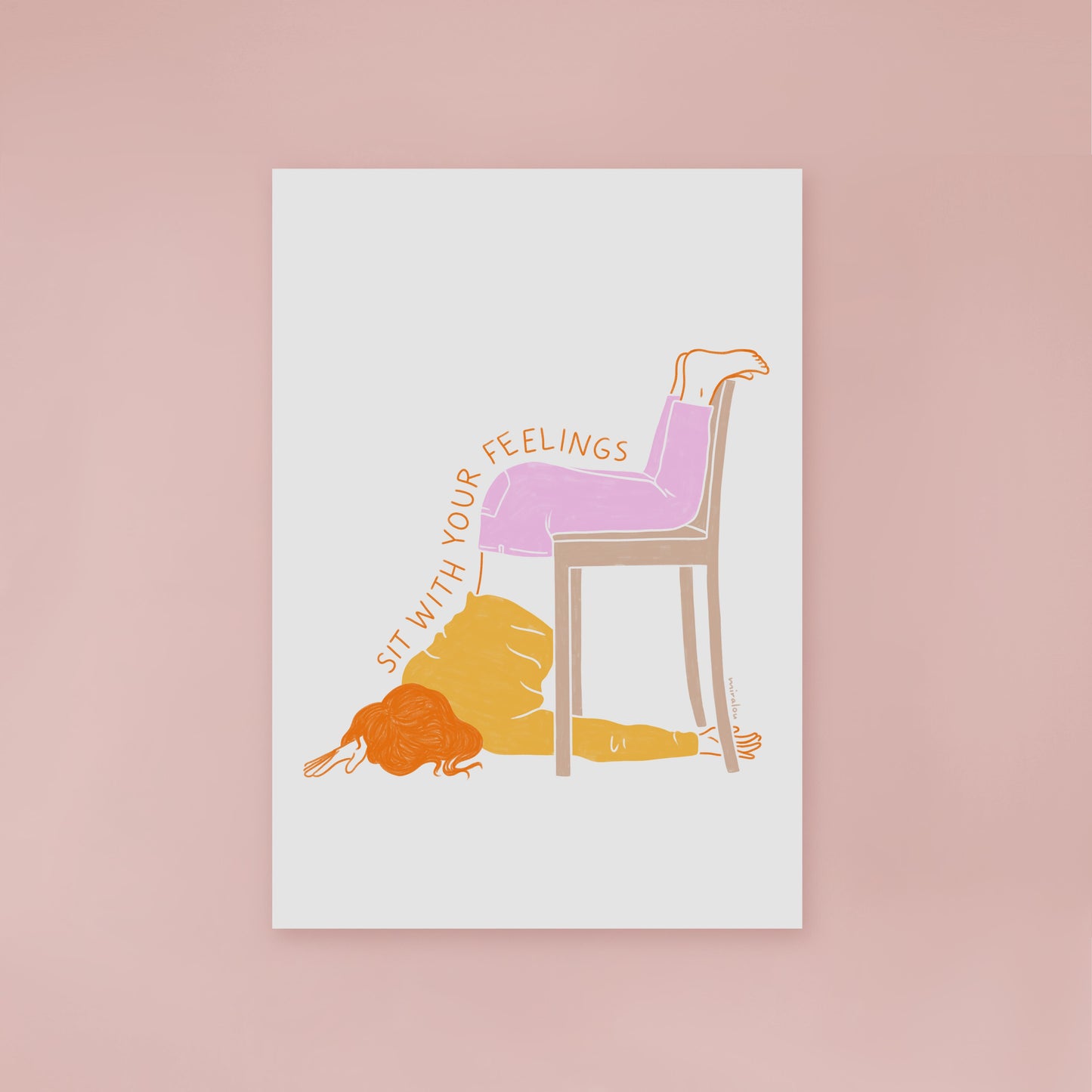 SIT WITH YOUR FEELINGS – KUNSTDRUCK