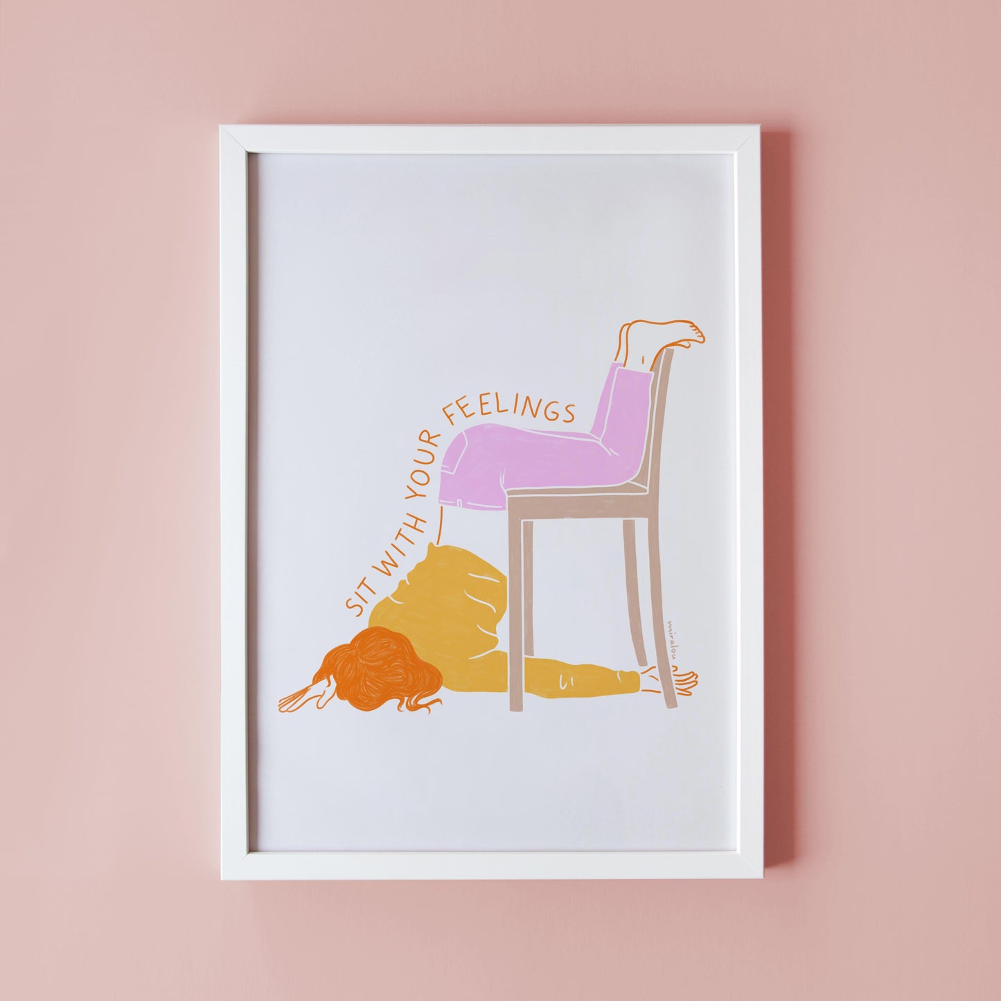 SIT WITH YOUR FEELINGS – KUNSTDRUCK