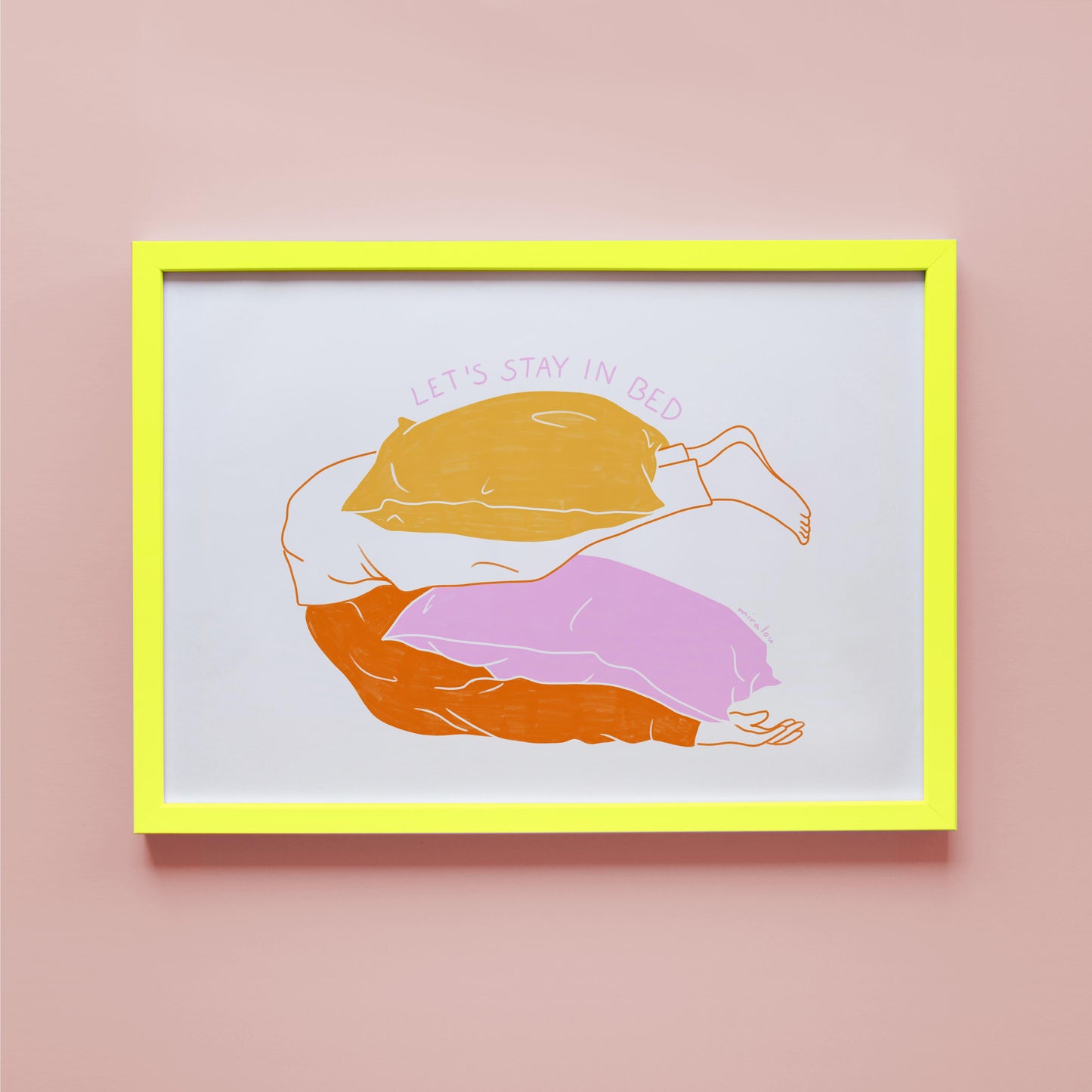 STAY IN BED - ART PRINT