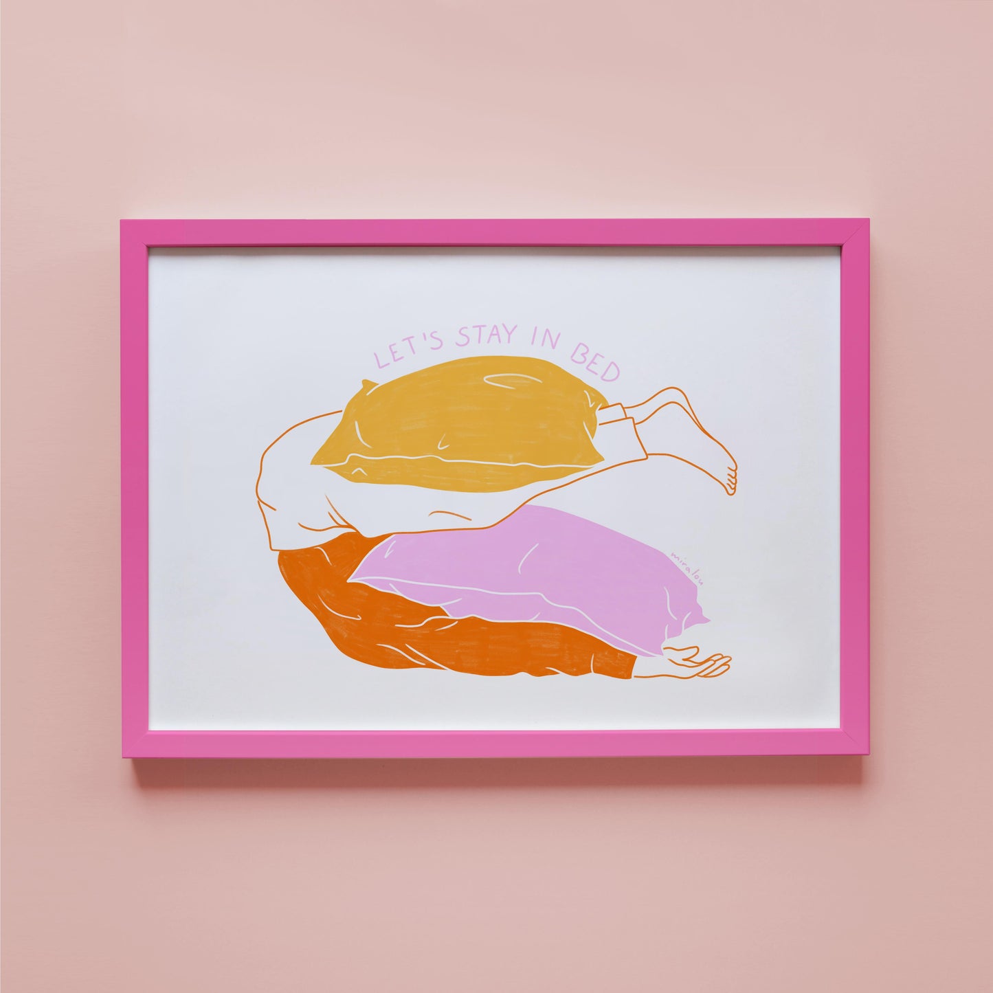 STAY IN BED - ART PRINT