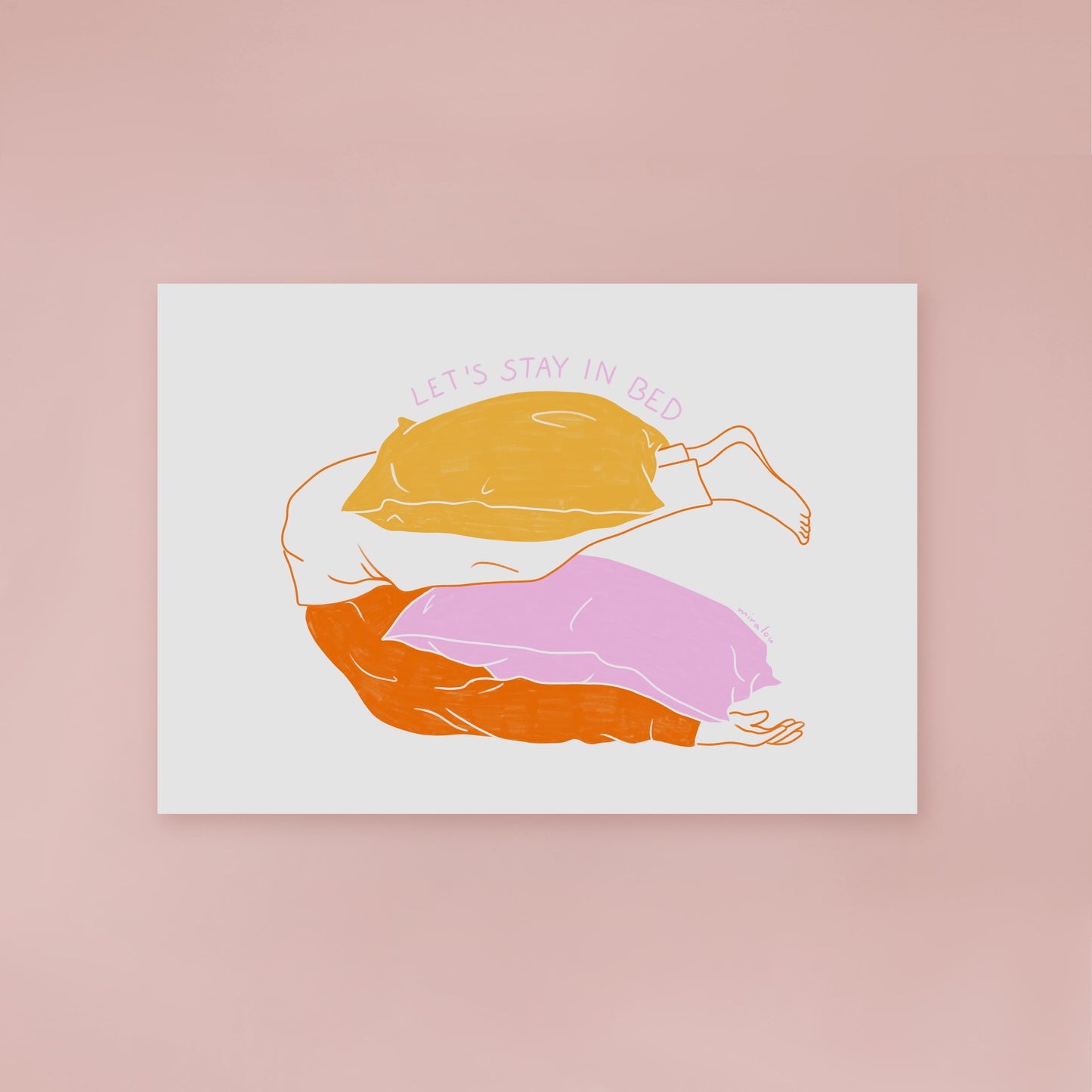STAY IN BED - ART PRINT