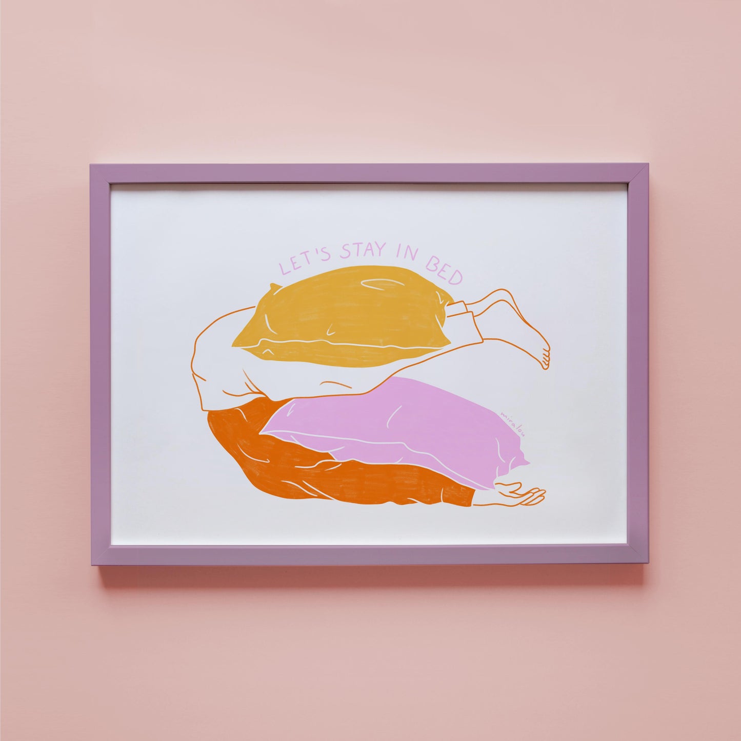 STAY IN BED - ART PRINT