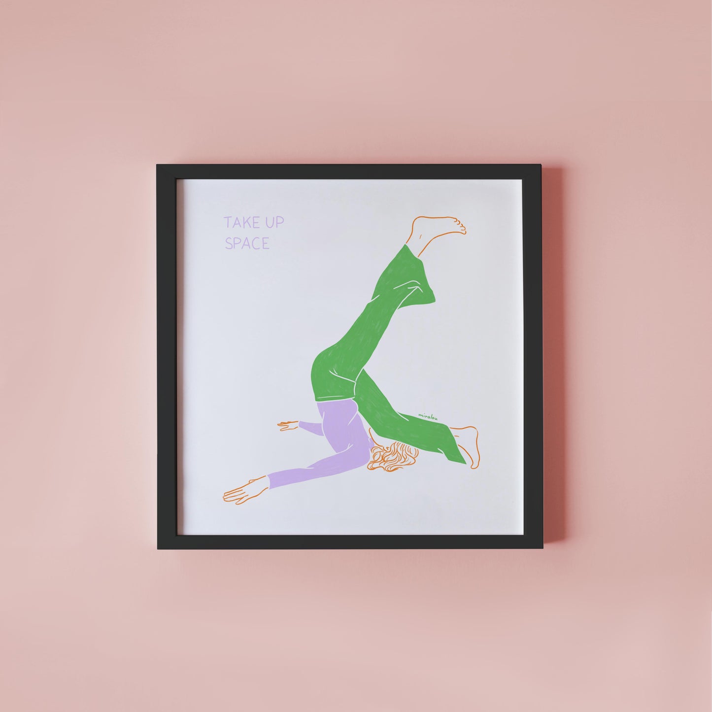 TAKE UP SPACE - KUNSTDRUCK