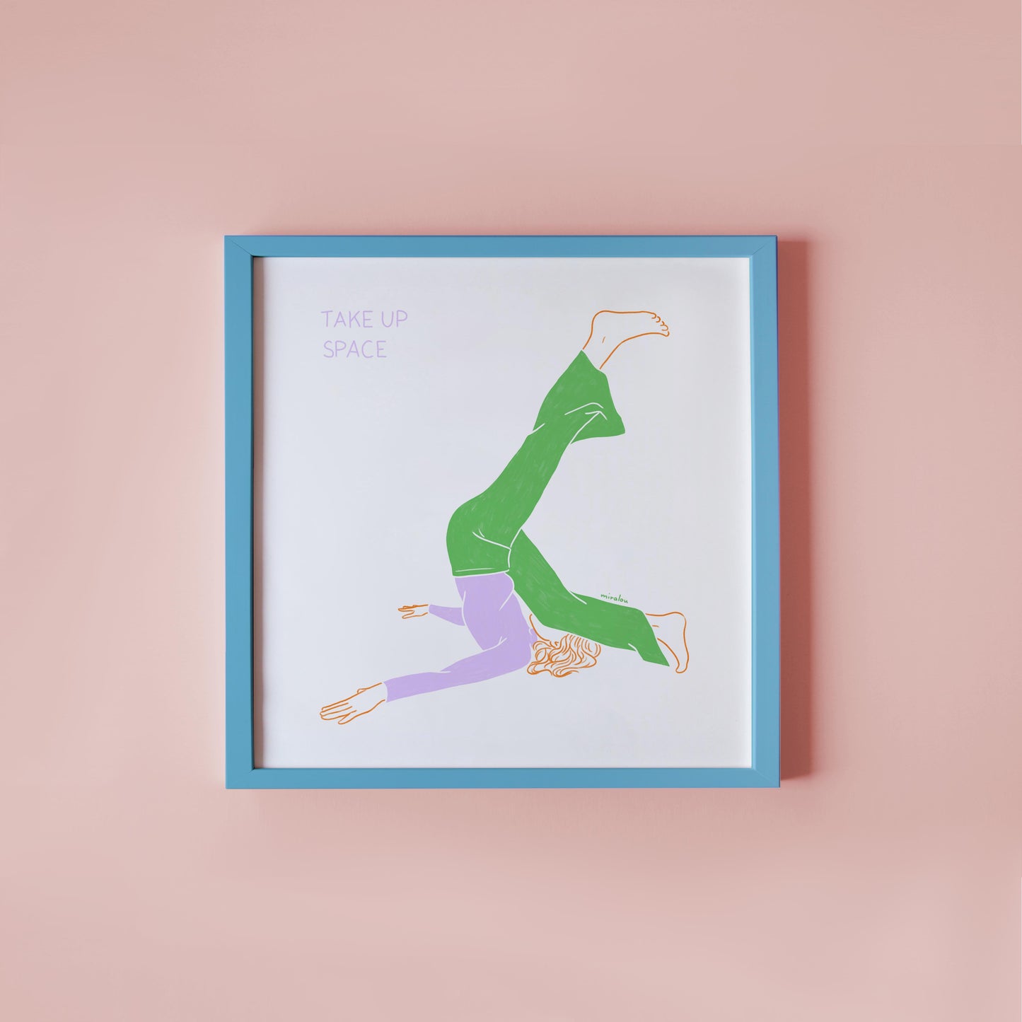 TAKE UP SPACE - KUNSTDRUCK