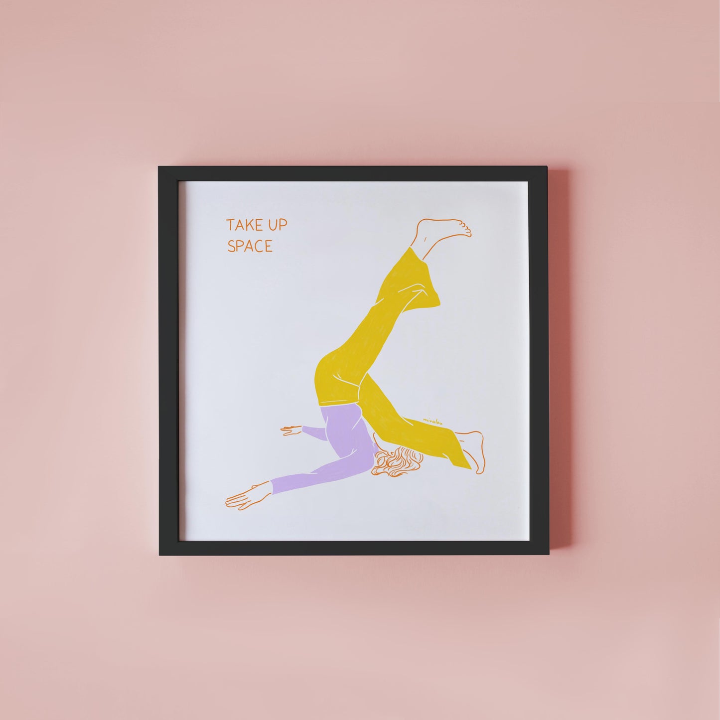 TAKE UP SPACE - KUNSTDRUCK