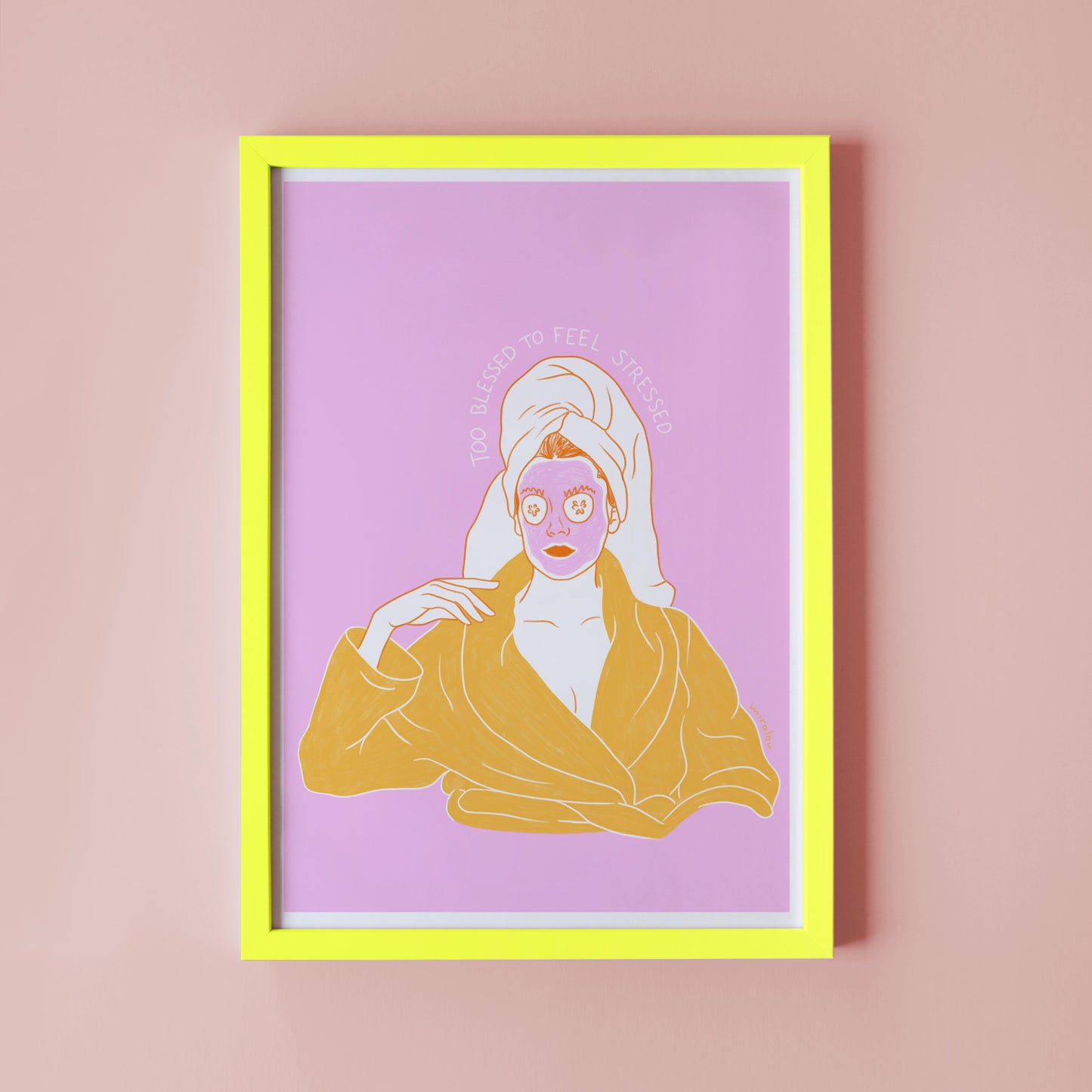 TOO BLESSED – ART PRINT