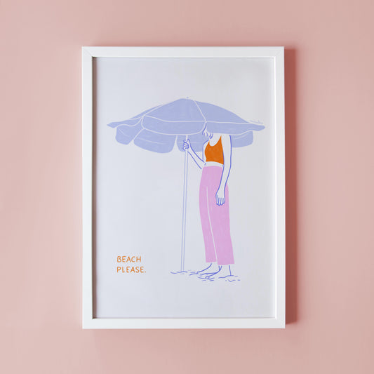 BEACH PLEASE - ART PRINT