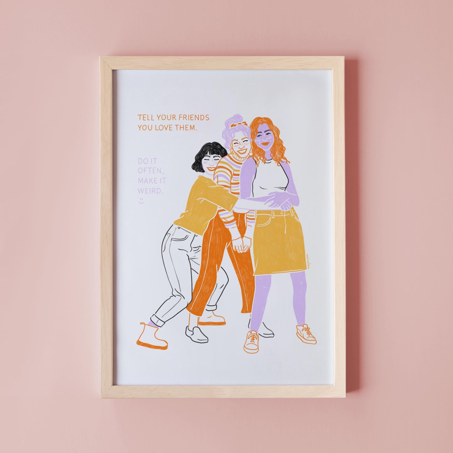 TELL YOUR FRIENDS – KUNSTDRUCK