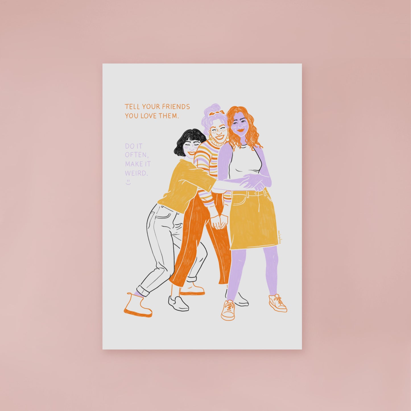 TELL YOUR FRIENDS – KUNSTDRUCK