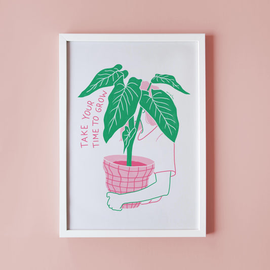 TIME TO GROW – ART PRINT