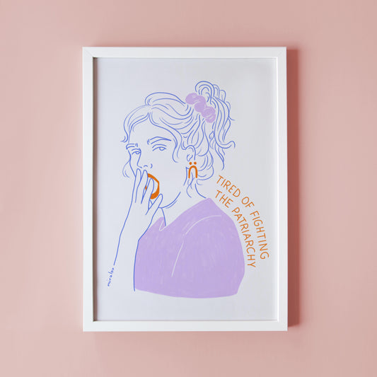 TIRED OF FIGHTING – ART PRINT