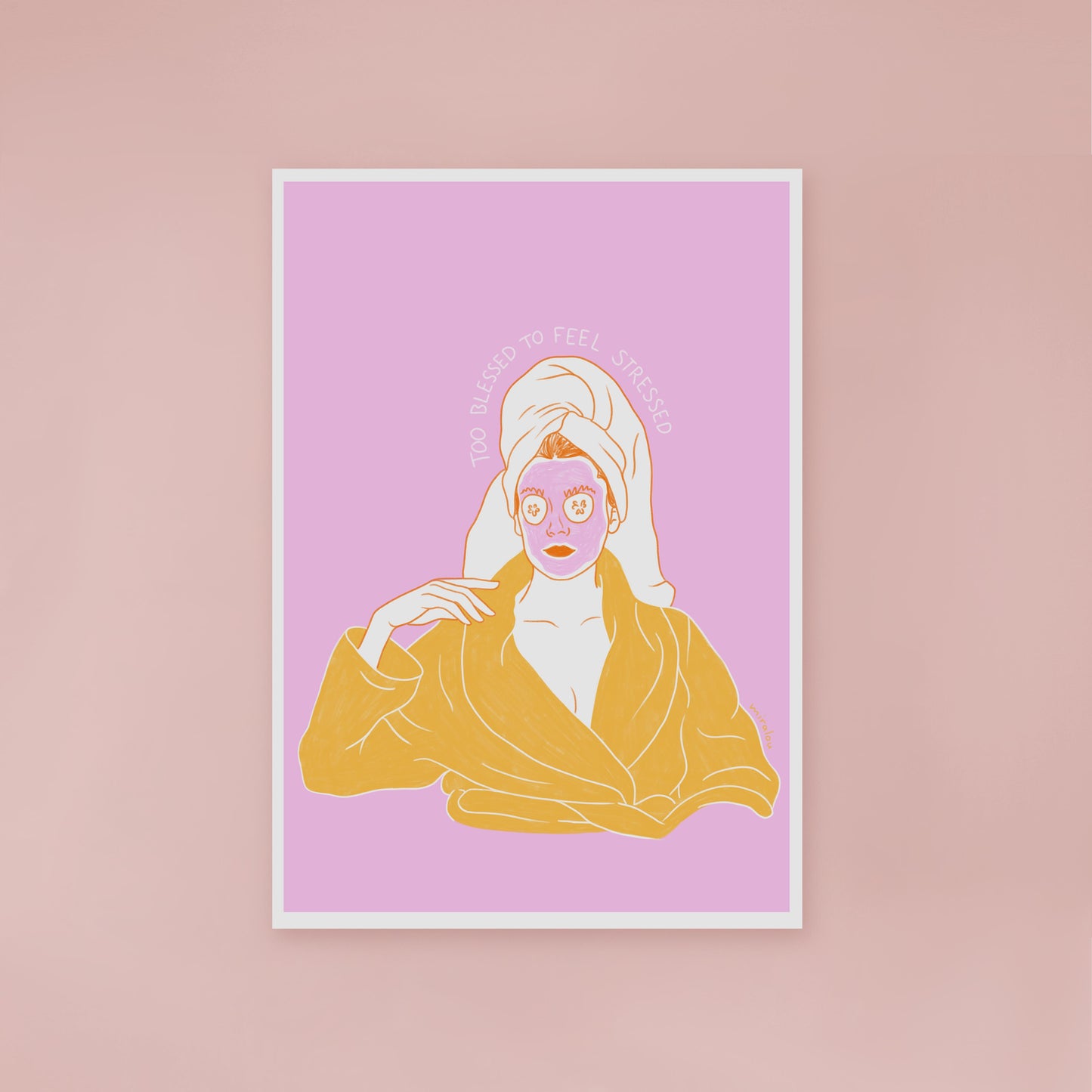 TOO BLESSED – ART PRINT