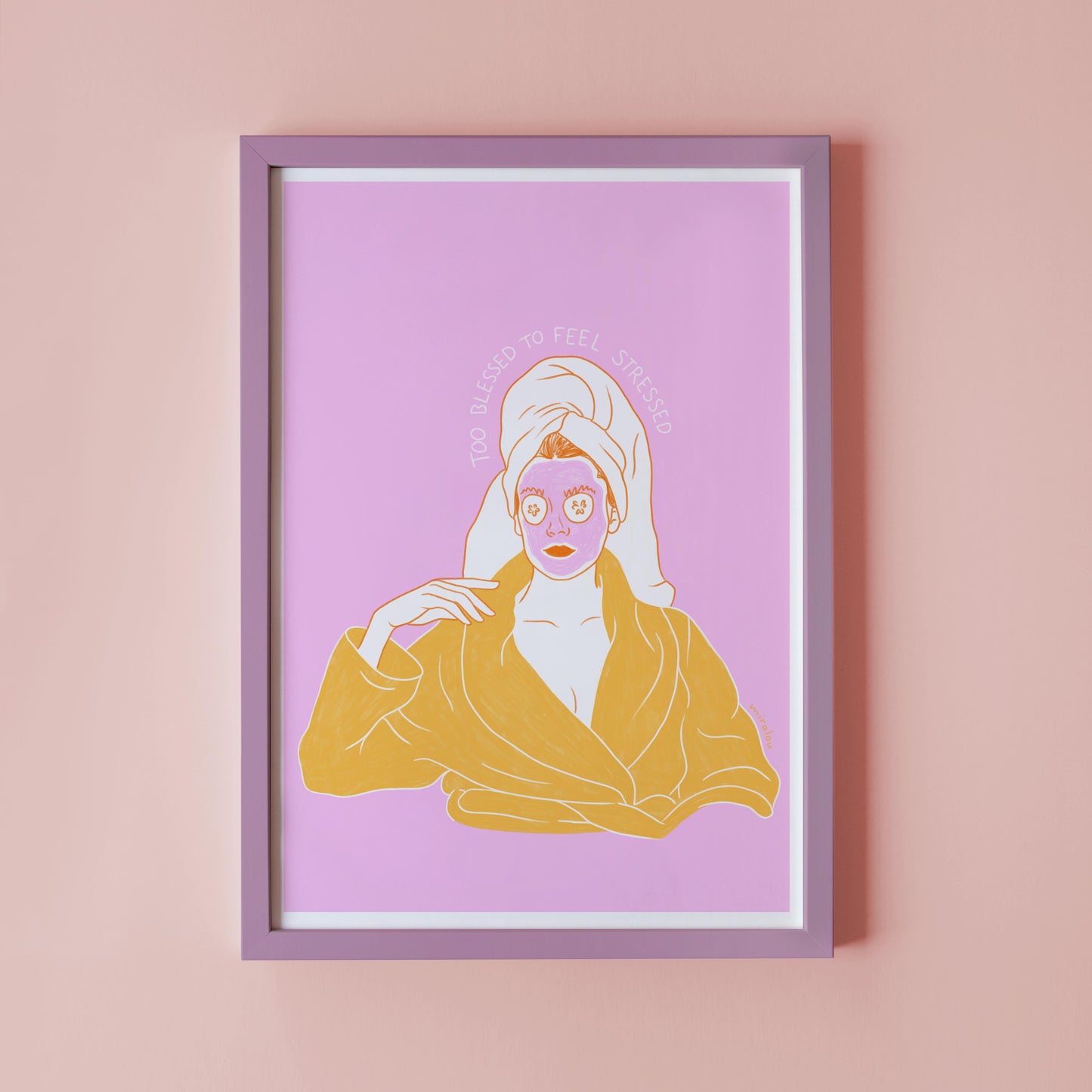 TOO BLESSED – ART PRINT
