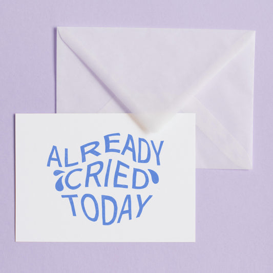 ALREADY CRIED - POSTCARD