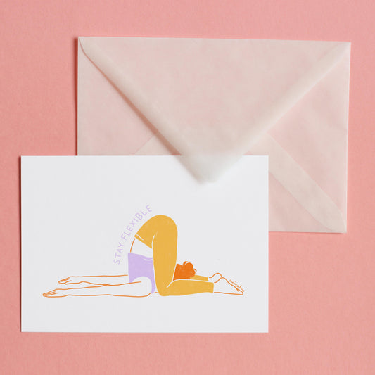 STAY FLEXIBLE - POSTCARD